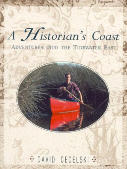 Title details for A Historian's Coast by David Cecelski - Available